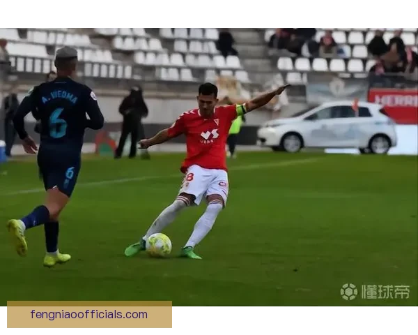 穆尔西亚B队惜败奥林匹克托塔纳四比二 比赛精彩瞬间回顾